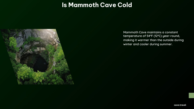 Is Mammoth Cave Cold