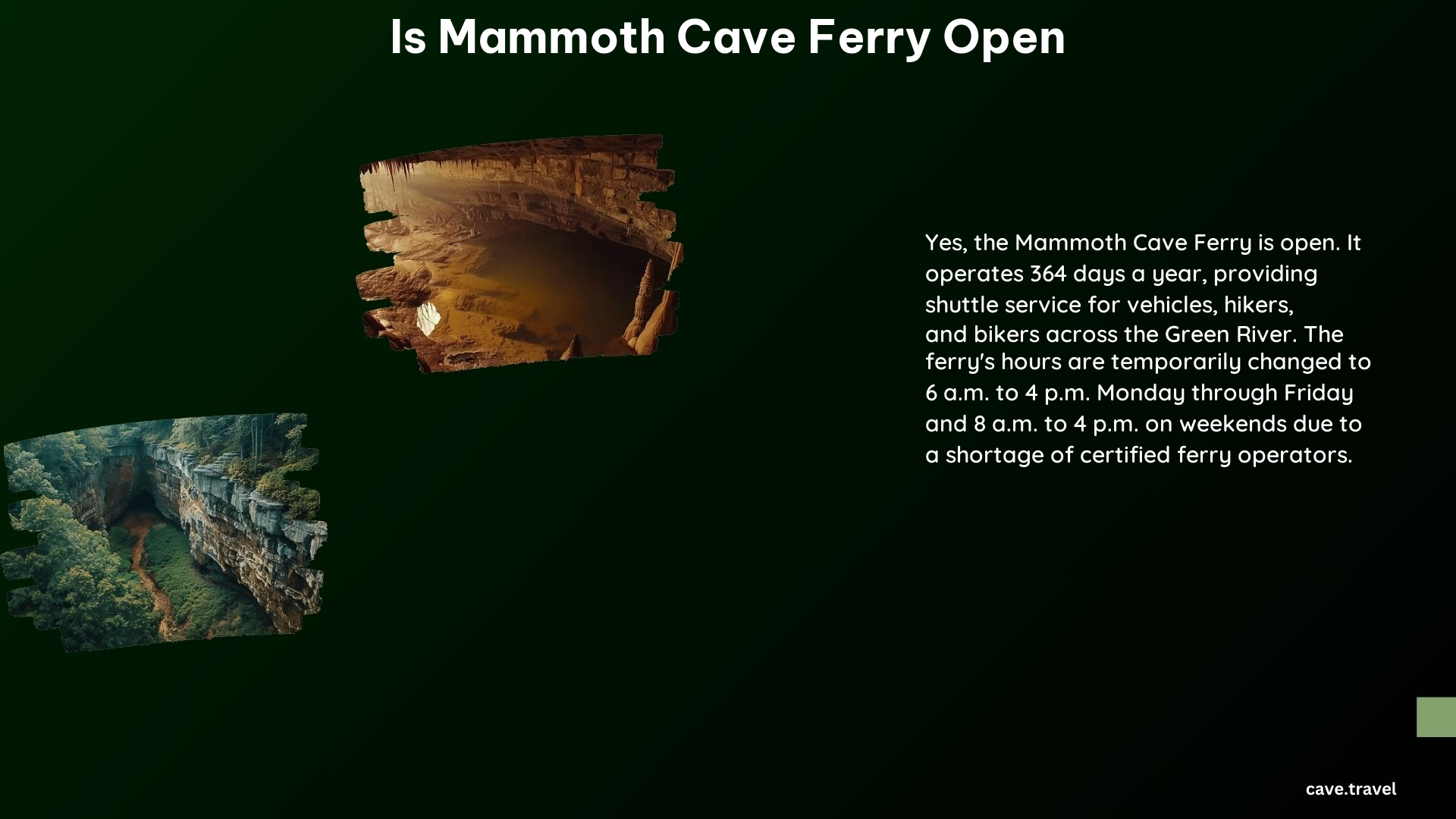 Is Mammoth Cave Ferry Open