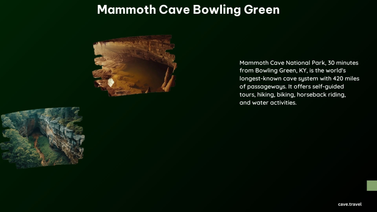 Mammoth Cave Bowling Green