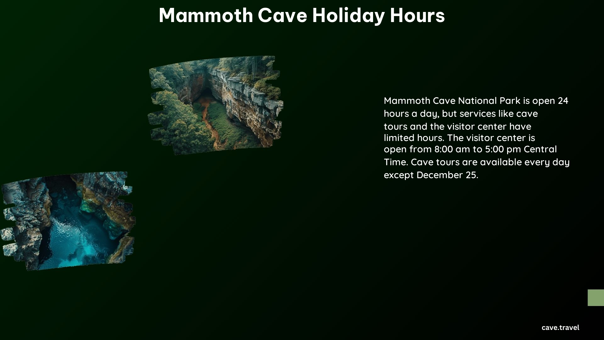 Mammoth Cave Holiday Hours