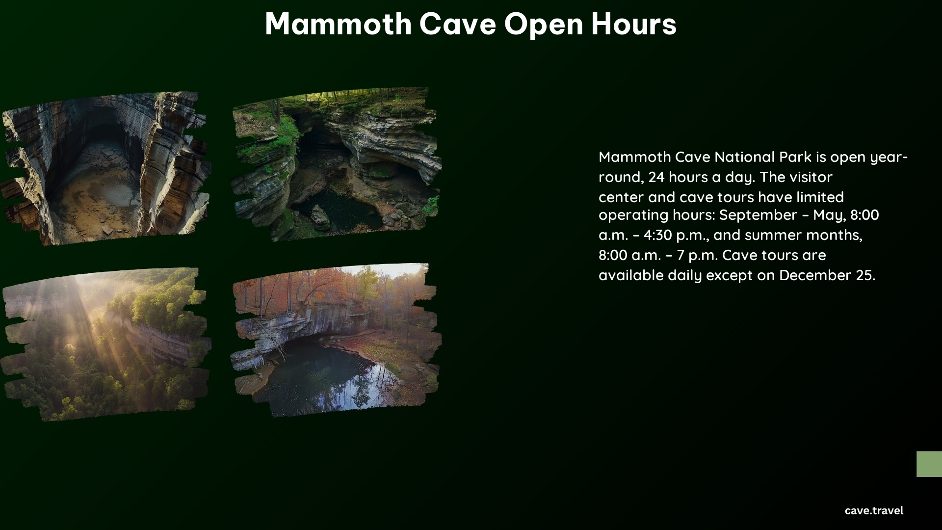 Mammoth Cave Open Hours