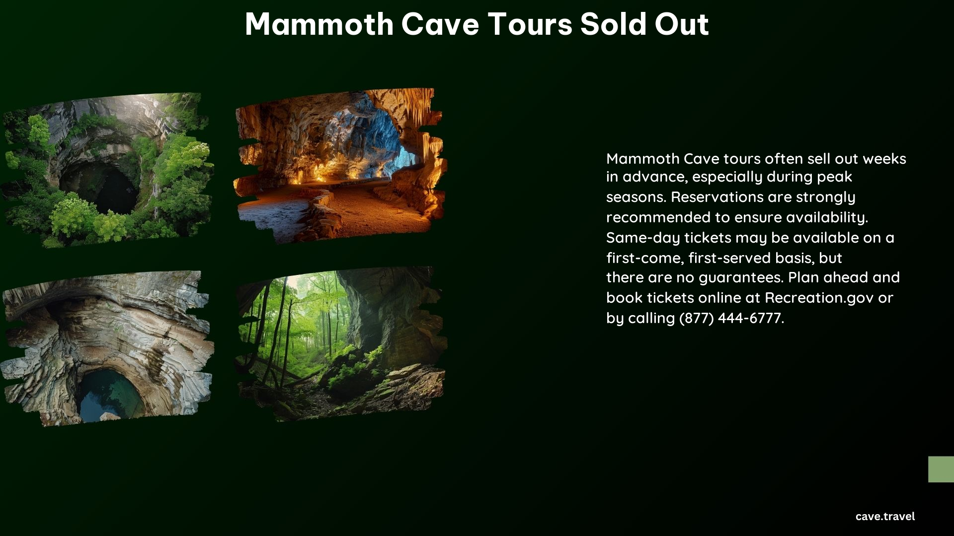 Mammoth Cave Tours Sold Out