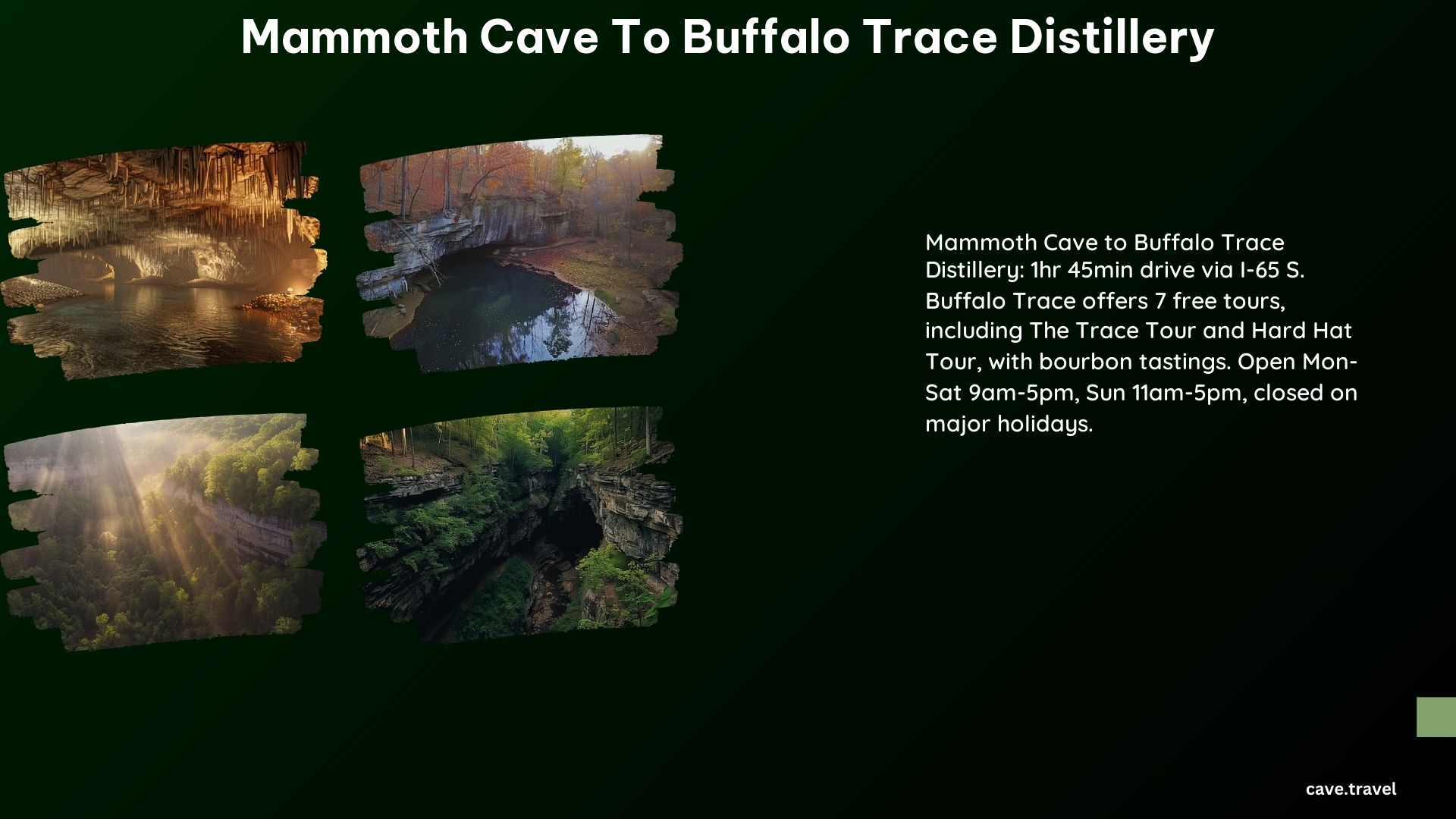 Mammoth Cave to Buffalo Trace Distillery