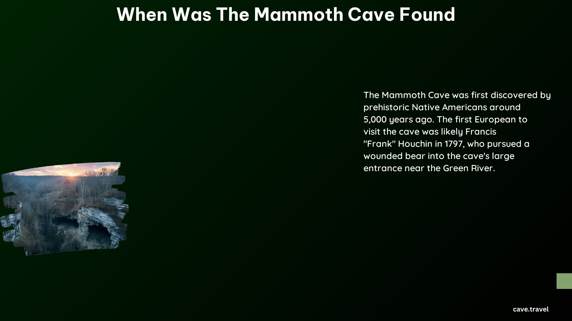 When Was the Mammoth Cave Found