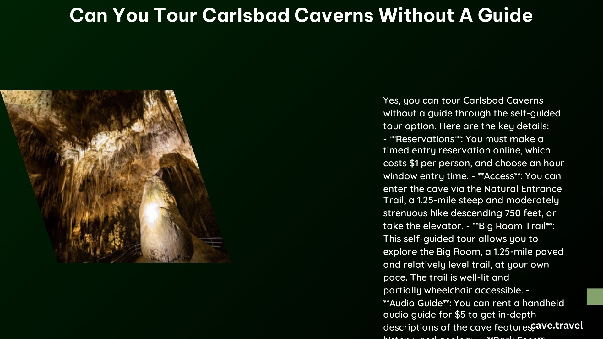 can you tour carlsbad caverns without a guide