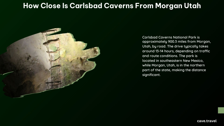 how close is carlsbad caverns from morgan utah