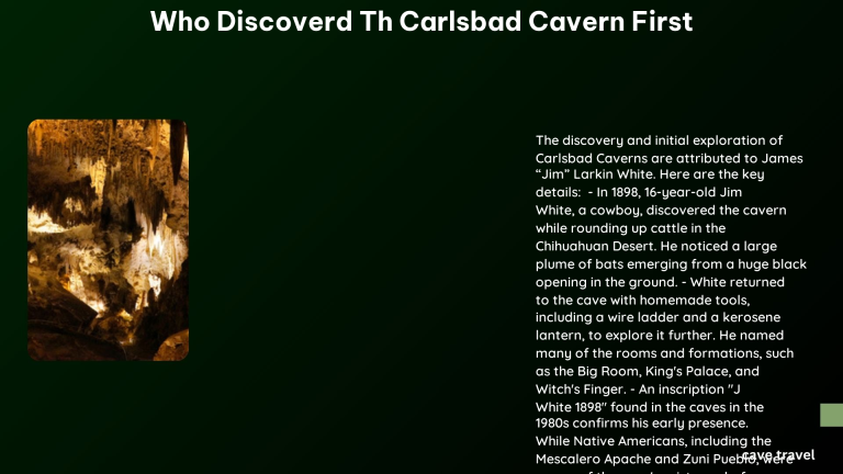 who discoverd th carlsbad cavern first